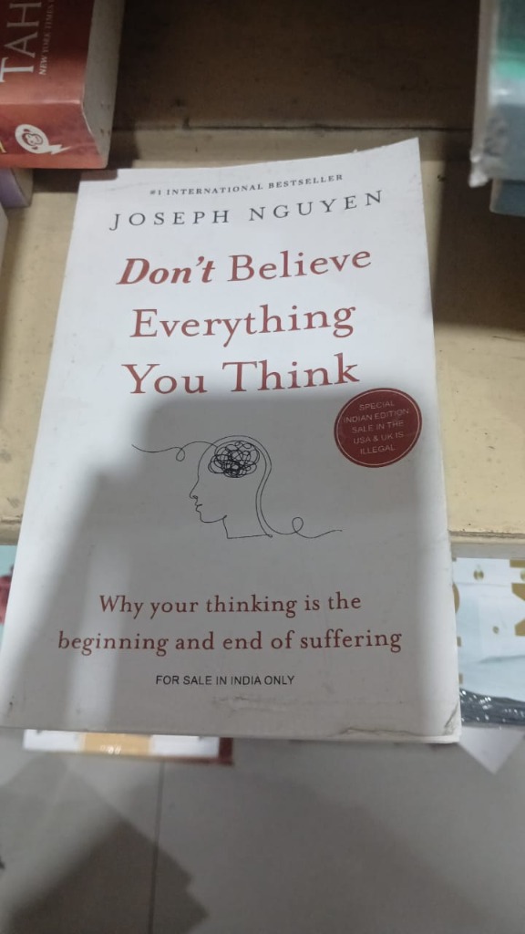 Don't Believe Everything You Think by Joseph Nguyen